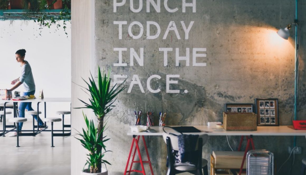 punch today in the face quote on the wall